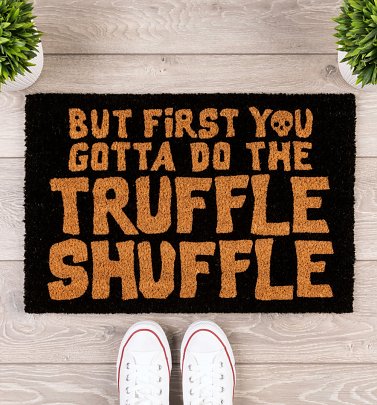 Do The Truffle Shuffle Door Mat