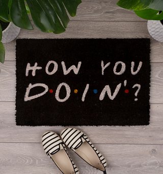 Friends How You Doin' Door Mat Friends How You Doin' Door Mat