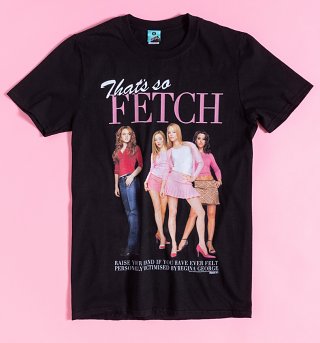 Mean Girls That's So Fetch Black T-Shirt Mean Girls That's So Fetch Black T-Shirt
