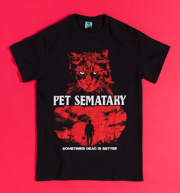 Pet Semetary Sometimes Dead Is Better Black T-Shirt Pet Semetary Sometimes Dead Is Better Black T-Shirt