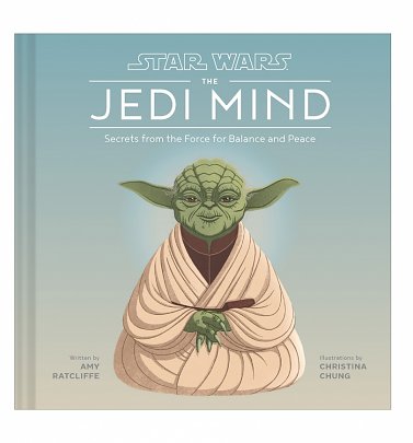 Star Wars The Jedi Mind Wellness Book Star Wars The Jedi Mind Wellness Book