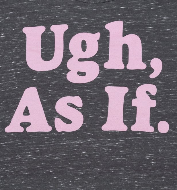 Ugh As If Slogan Charcoal Marble TShirt