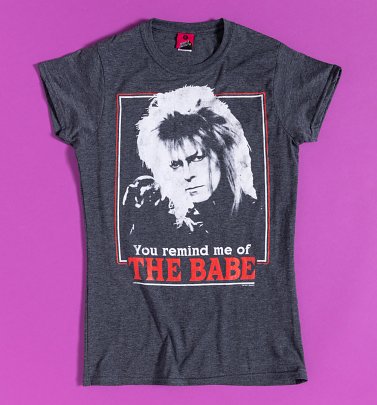 Women's Labyrinth Retro You Remind Me Of The Babe Fitted T-Shirt