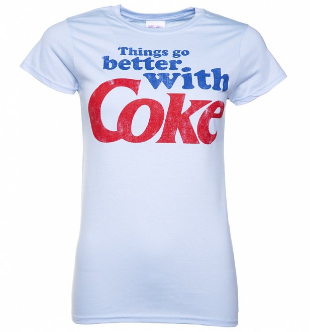 Women's Blue Things Go Better With Coke T-Shirt Women's Blue Things Go Better With Coke T-Shirt