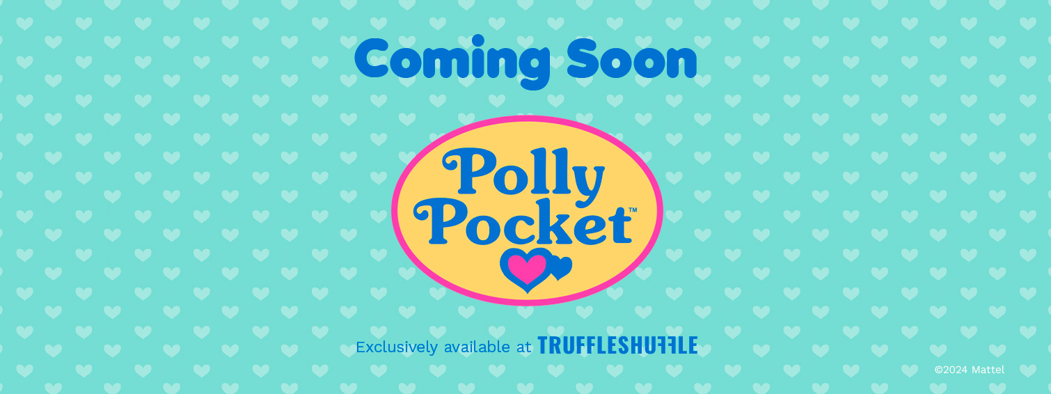 Coming Soon - Polly Pocket Coming Soon - Polly Pocket