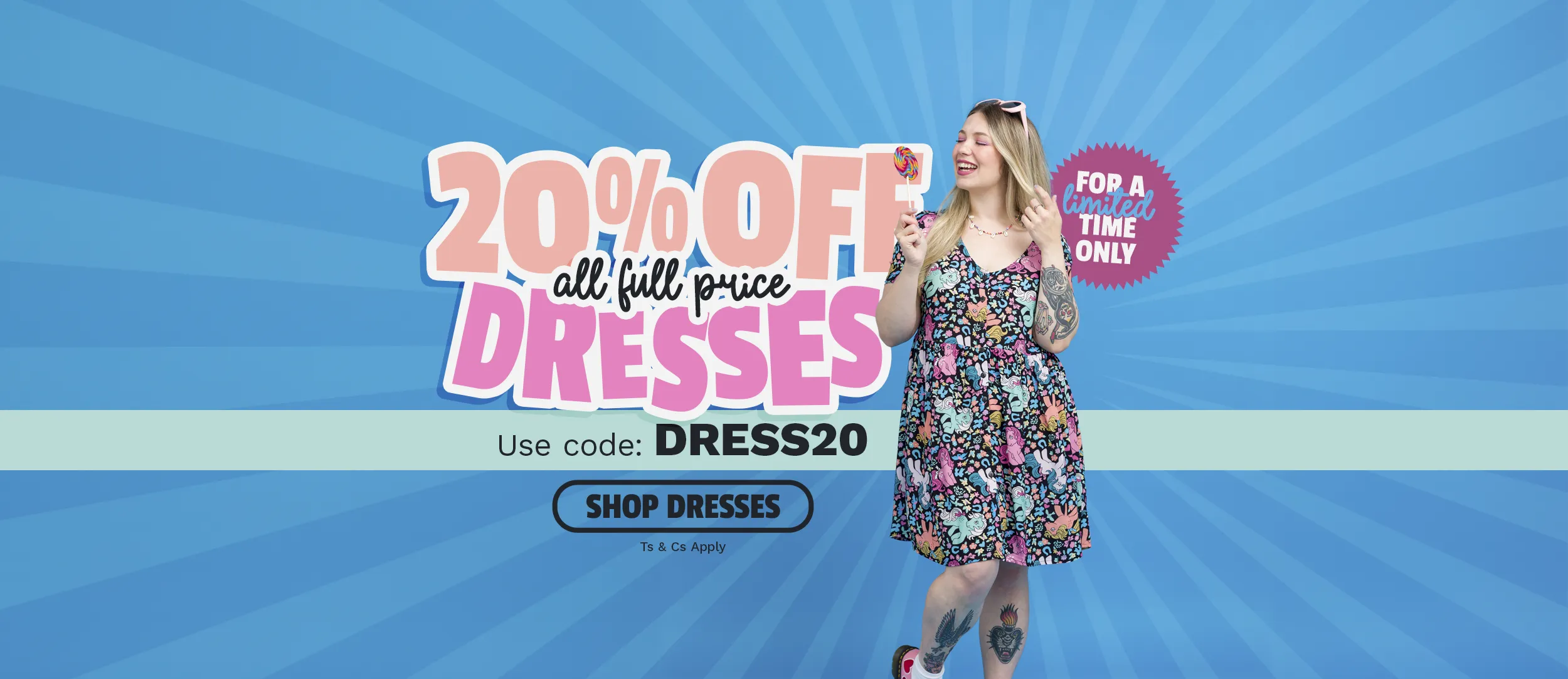 20% off all full priced Dresses - Use code: DRESS20 - Shop New - Ts and Cs Apply