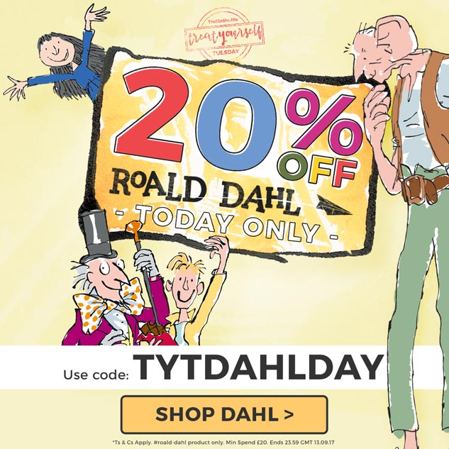 20% off Roald Dahl! Use code: TYTDAHLDAY